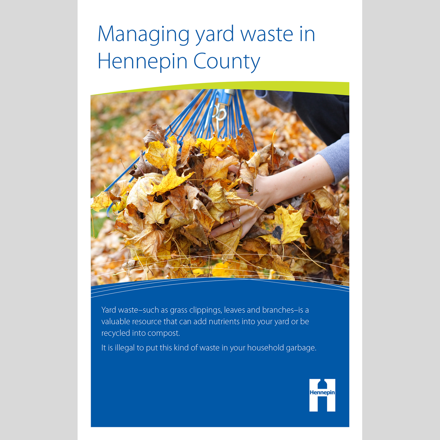 Managing yard waste