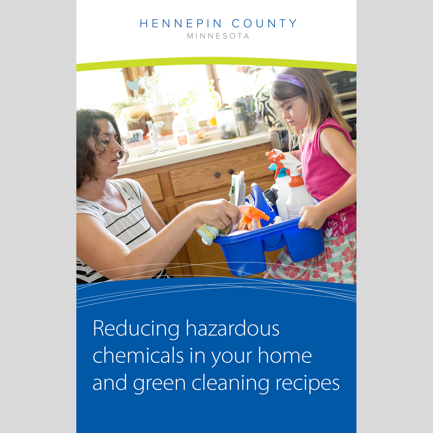 Reducing hazardous chemicals and green cleaning recipes